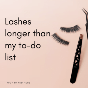 Lash instagram quotes